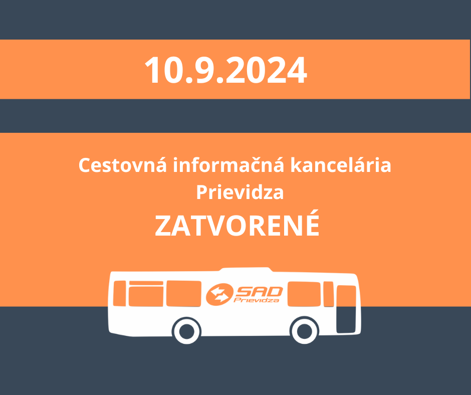 10.9.2024 - Prievidza - Cestovná informační kancelária - zatvorené