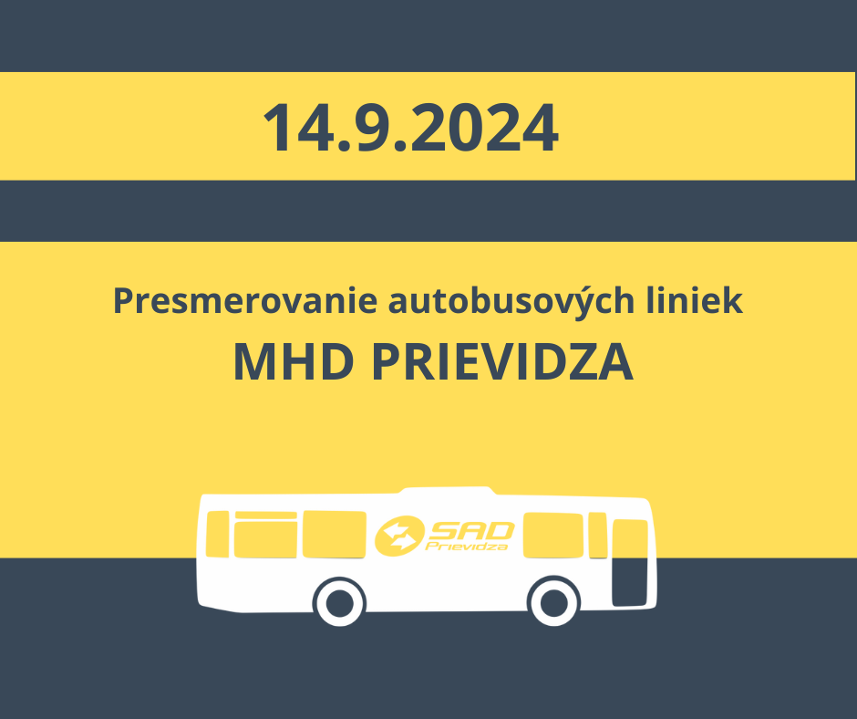 14.9.2024 - presmerovanie MHD dopravy v Prievidzi